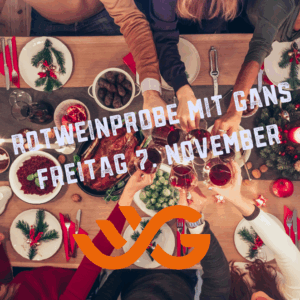 Rotweinprobe Gans FREITAGS